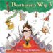 Beethoven's Wig 3